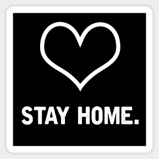 Stay Home Sticker